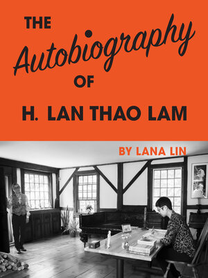 cover image of The Autobiography of H. Lan Thao Lam